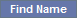FindNameButton